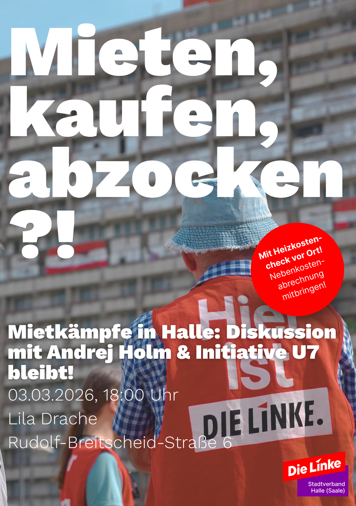 3.3.2026: Mieten, kaufen, abzocken?! Mietkämpfe in Halle: Diskussion mit Andrej Holm